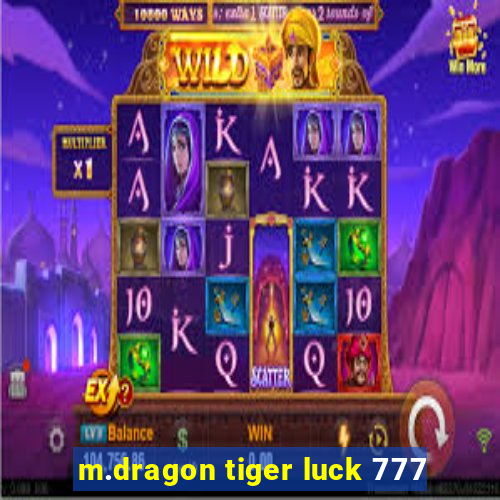 m.dragon tiger luck 777